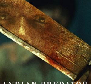 Indian Predator: Le Boucher de Delhi