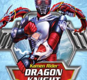 Kamen Rider : Dragon Knight