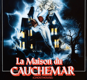 La  Maison du Cauchemar