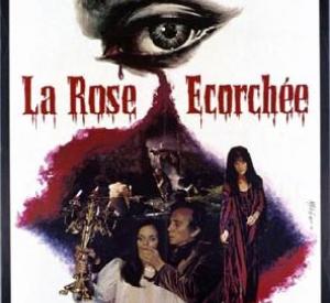 La Rose Ecorchée