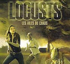 Locusts - Les ailes du chaos