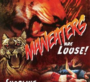 Maneaters Are Loose!