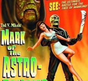 Mark of the Astro-Zombies