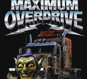 Maximum Overdrive