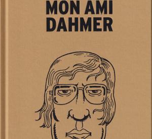 Mon Ami Dahmer (Edition française de Luxe BD & DVD) - Livre