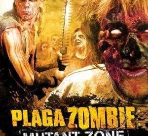 Plaga Zombie : Mutant Zone