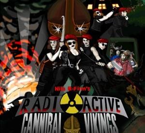 Radioactive Cannibal Vikings from Hell