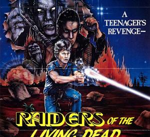 Raiders of the living dead