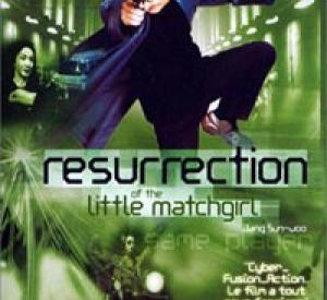 Resurrection of the Little Match Girl