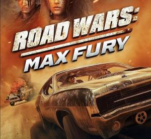 Road Wars: Max Fury