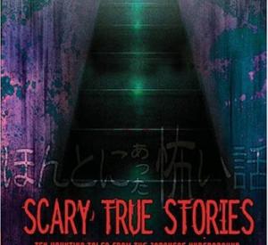 Scary True Stories: Ten Haunting Tales from the Japanese Underground