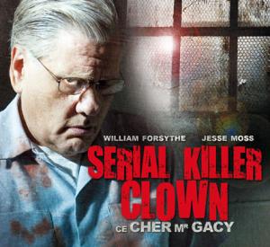 Serial Killer Clown : Ce Cher Monsieur Gacy