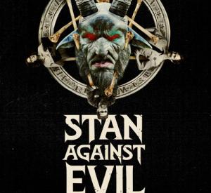 Stan against evil