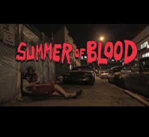 Summer of Blood