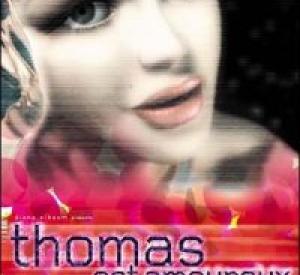 Thomas est amoureux