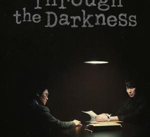 Through the Darkness