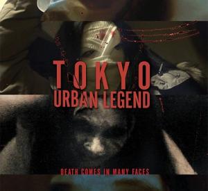 Tokyo Urban Legend