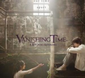 Vanishing Time: A Boy Who Returned