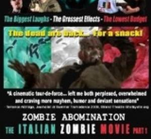 Zombie Abomination : the Italian Zombie Movie - Part 1
