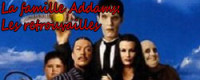 La Famille Addams : les Retrouvailles