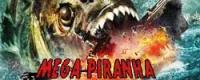 Mega Piranha