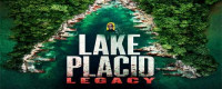 Lake Placid - L&#039;héritage