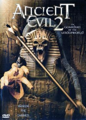 Ancient Evil 2: Guardian of the Underworld