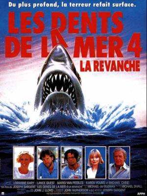 Les Dents de la Mer 4: La Revanche