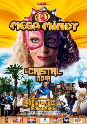 Mega Mindy et le Cristal Noir