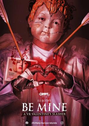 Eli Roth's Be Mine: A VR Valentine's Slasher