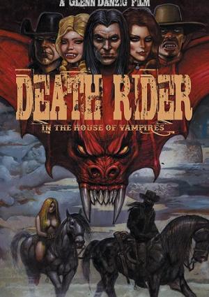 Death Rider in the House of Vampires