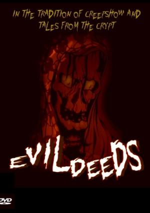 Evil deeds