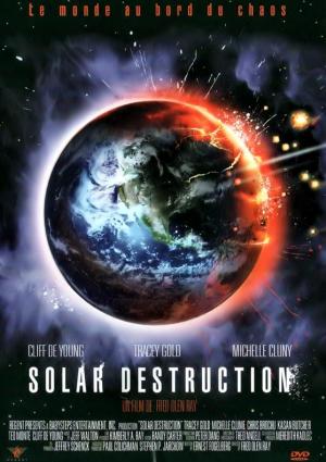 Solar destruction - Destruction Solaire