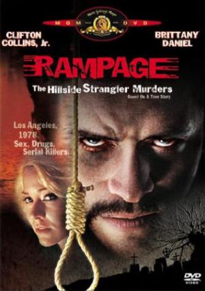 Rampage - The Hillside strangler murders