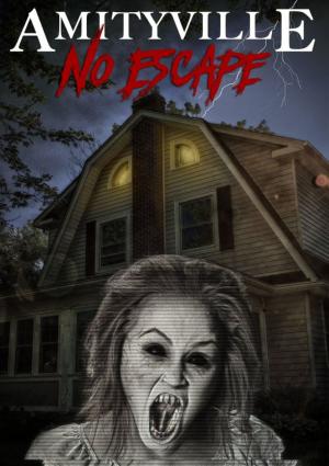 Amityville: No Escape