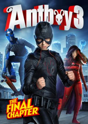 Antboy 3 : Le Combat Final