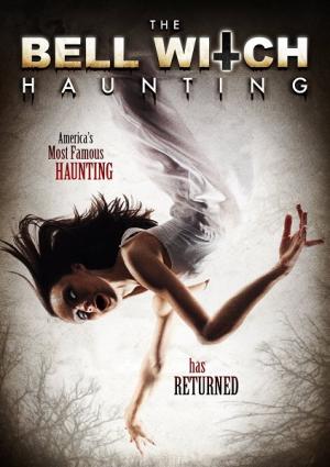 The Bell Witch Haunting