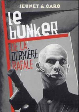 Le Bunker de la Dernière Rafale