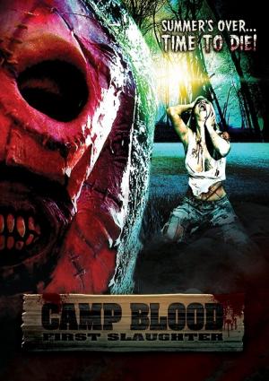 Camp Blood : First Slaughter