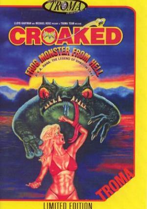 Croaked : Frog monster from hell