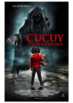 Cucuy: The Boogeyman