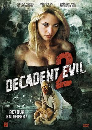 Decadent Evil 2