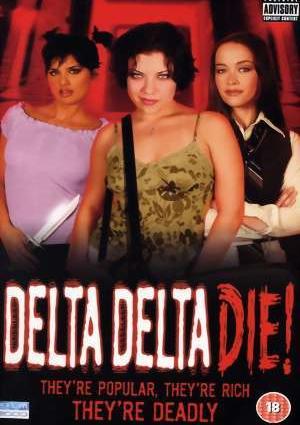 Delta delta die !