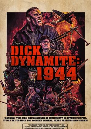 Dick Dynamite: 1944