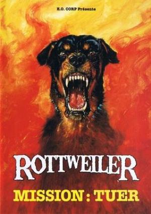 Rottweiler - Les chiens de l'enfer