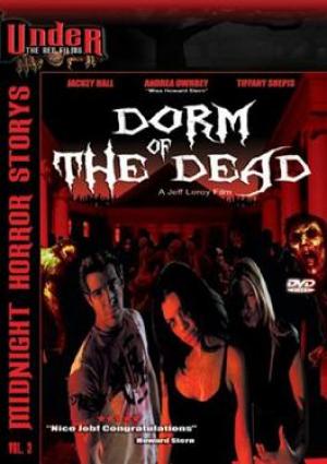 Dorm Of The Dead