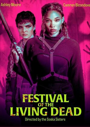 Festival of the Living Dead