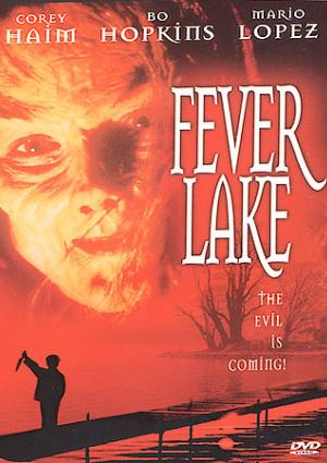 Fever Lake