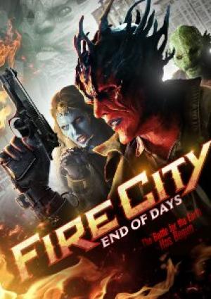 Fire City: End of Days 