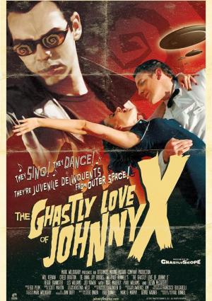 The Ghastly Love of Johnny X